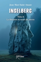 Inselberg Tome 2 (French Edition) 2823141057 Book Cover