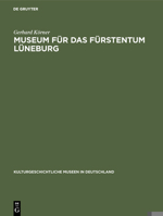 Museum für das Furstentum Luneburg 3110000105 Book Cover