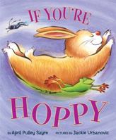 If You're Hoppy 0545468426 Book Cover