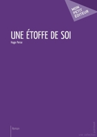 Une étoffe de soi (French Edition) 2748361431 Book Cover