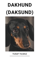 Dakhund (Daksund) B0BTCGMBTT Book Cover