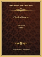 Charles Darwin, Naturalist 1149730668 Book Cover