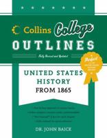 United States History from 1865 (Collins College Outlines) 0060881585 Book Cover