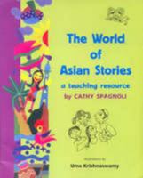 The World Of Asian Stories: A Teaching Resource (English) 8181463544 Book Cover