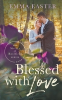 Blessed With Love (6) 1641198850 Book Cover