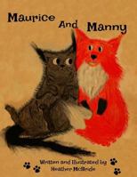 Maurice and Manny 1986821927 Book Cover