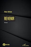 Revenir: Roman 2343170541 Book Cover