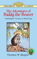 The Adventures of Paddy the Beaver 0486413055 Book Cover
