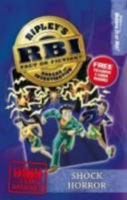 Ripley's RBI 07: Shock Horror 1893951588 Book Cover