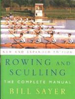 Rowing and Sculling 0719809894 Book Cover