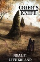 Crier's Knife 1730816576 Book Cover