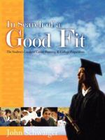 In Search of a Good Fit 0578115522 Book Cover