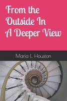 From the Outside In A Deper View null Book Cover