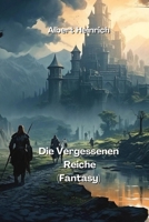 Die Vergessenen Reiche (Fantasy) (German Edition) 9990437351 Book Cover
