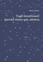 Tagli intracutanei 1291643141 Book Cover