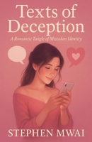 Texts of Deception B0FL9TY9QD Book Cover