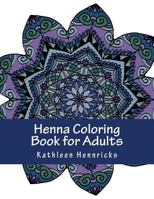 Henna Coloring Book for Adults 1721079017 Book Cover