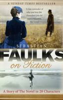 Faulks On Fiction 1846079608 Book Cover