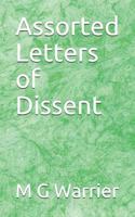 Assorted Letters of Dissent 1726818977 Book Cover