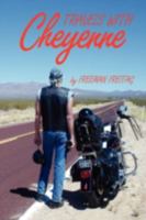 Travels with Cheyenne 1436337895 Book Cover