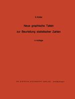 Neue Graphische Tafeln Zur Beurteilung Statistischer Zahlen 3642875904 Book Cover