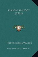 Onion Smudge 1175693618 Book Cover