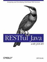 RESTful Java with JAX-RS 0596158041 Book Cover
