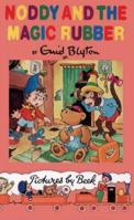 Noddy and the Magic Rubber 0001982389 Book Cover