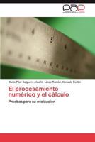 El procesamiento numérico y el cálculo 3846569828 Book Cover