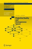 projective_duality_and_homogeneous_spaces 3642061729 Book Cover