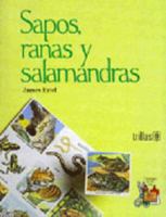 SAPOS RANAS Y SALAMANDRAS 9682428165 Book Cover