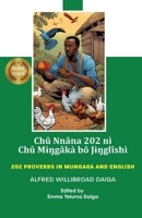 202 Proverbs in Mungaka and English 1957296208 Book Cover