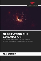 Negotiating the Coronation 6630007298 Book Cover