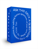 Ask This Deck a Question: a tiny companion for asking better questions of your own mind 0593716981 Book Cover