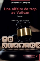 Une affaire de trop au Vatican (French Edition) B0DBCF411Q Book Cover