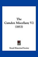 The Camden Miscellany V2 116617588X Book Cover