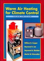 Warm Air Heating for Climate Control 0139442316 Book Cover