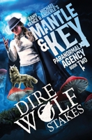 Dire Wolf Stakes B09VWMYQLT Book Cover