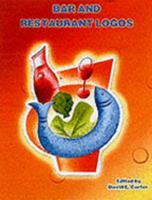 Bar and Restaurant Logos 0823073513 Book Cover