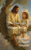 The Heart of a Prophetic Muse B0FJCG2WFZ Book Cover