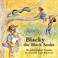Blacky the Black Snake 0984131426 Book Cover