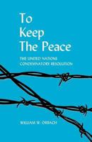 To Keep the Peace 0813154049 Book Cover
