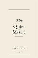 The Quiet Metric B0H26WHKCJ Book Cover
