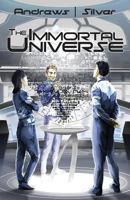 The Immortal Universe 0995035164 Book Cover