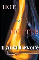 Hot and Hotter B0947MZGM8 Book Cover