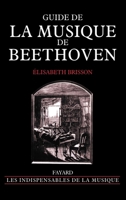 Guide de la musique de Beethoven 2213624348 Book Cover