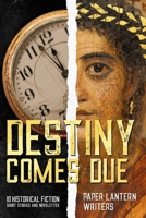Destiny Comes Due B0DJZBMT6N Book Cover