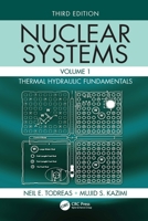 Nuclear Systems: Thermal Hydraulic Fundamentals 1138492442 Book Cover