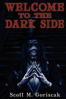 Welcome to the Dark Side 1480047112 Book Cover