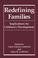 Redefining Families 148990963X Book Cover